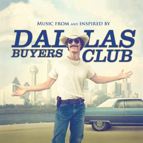 Dallas Buyers Club/Soundtrack@Import-Eu